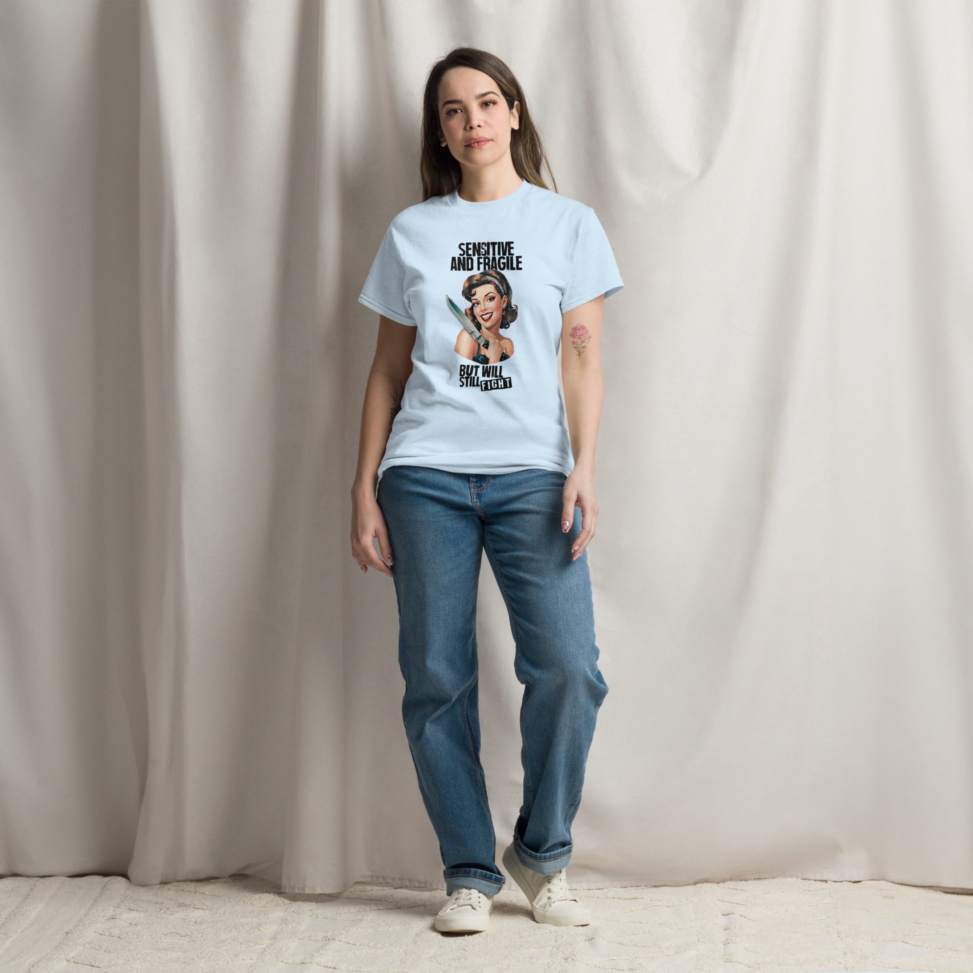 Sensitive and Fragile But Will Still Fight Unisex classic tee - Hot Mess Express Gifts & More 